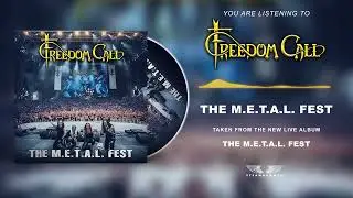 Freedom Call - The M.E.T.A.L. Fest (Official Audio)