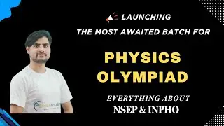 Everything about Physics Olympiad #nsep  & InPhO - syllabus, weightage , exam dates, eligibility