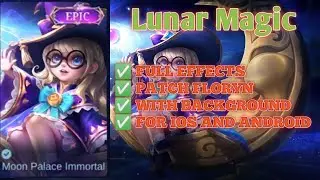 (PATCH FLORYN) Script Skin Chang'e Lunar Magic (FOR IOS AND ANDROID)