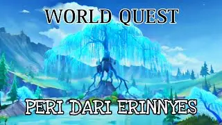 Quest Dunia - Peri Dari Erinnyes | Genshin Impact #worldquest #fontaine #genshinimpact