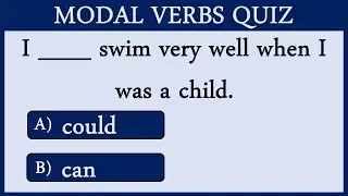 Modal Verbs Quiz 15: Can You Pass This Quiz?