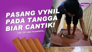 Pasang Lantai Vinyl Daedong di Tangga | Lantai Vinyl pada Tangga Keramik