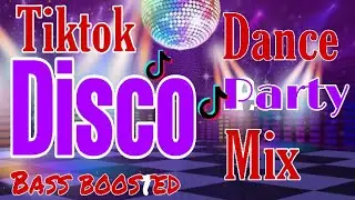 Tiktok Disco Dance Mix 2020