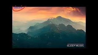 2 Часов Лечебной Музыки Для Сна - Музыки для глубокого сна - Расслабляющая музыка для сна