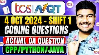 🔥04 OCT TCS NQT 2025 Shift 1- Coding Questions & Solutions | 