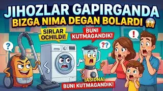 Jihozlar gapirganda bizga NIMA degan bolardi😱