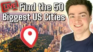 FINALE - Playing GeoGuessr Until I Find The 50 Biggest US Cities