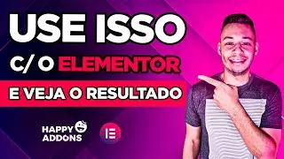 Um Dos Melhores ADDONS GRÁTIS Para Sites Feitos Com ELEMENTOR - Conheça o Happy Addons