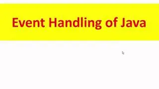 Event Handling in Java
