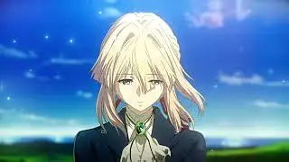 THIS IS 4K ANIME 🌺( Violet Evergarden )