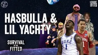 Hasbulla & Lil Yachty | LeagueFits: Survival of the Fitted