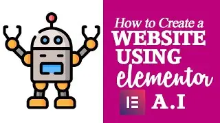 Elementor AI: How to create a website using Elementor AI