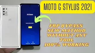 Moto G Stylus 2021 Frp Bypass Without Any Tools Letest Mathod