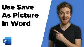 How To Use Save As Picture In Word (Easy Guide)