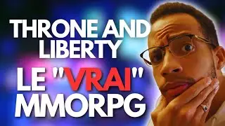 Throne And Liberty 5 CHOSES que tu dois savoir !!