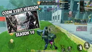 New* CODM GARENA 32BIT VERSION SEASON 10 FIX LAG & STABLE 61+ FPS SMOOTH MAP TEXTURE LESS LAG SMOKE