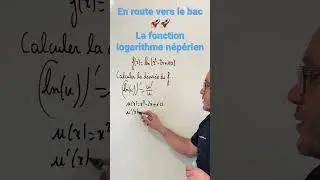 On the way to the baccalaureate 🚀🚀 natural logarithm function. Derivative of the form ln(u)