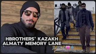 HBROTHERS' Kazakhstan Core Memories -WINTER 2023- ft. BIG-B 💗❄️🪄