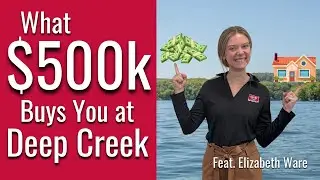 What $500,000 Buys You at Deep Creek Lake, Maryland