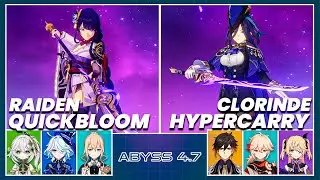 C0 Raiden Quickbloom & C0 Clorinde Hypercarry - Spiral Abyss 4.6 | Floor 12 9 Stars - Genshin Impact