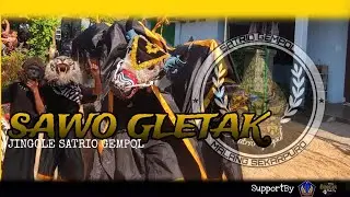 DJ BANTENGAN!!!SATRIO GEMPOLL •SAWO GLETAK•