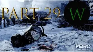 Metro Exodus - Part 29 Big Bear Walkthrough Let's Play Gameplay