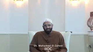 IIOC - Ramadan Rewards & Blessings W/ Sh. Mohamad El Zahed - 20