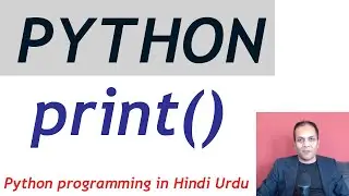 Python basics programming tutorial for beginners | Python print hello world code in Hindi Urdu