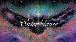 Eulenklause - Corona Quaratäne 2020 (Proggy+PsyTrance) #4