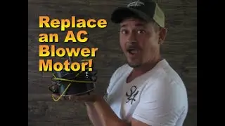 How to Replace a Trane Blower Motor!