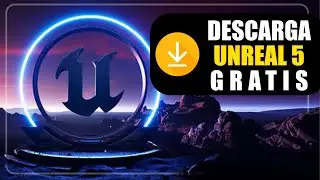Cómo DESCARGAR UNREAL ENGINE 5 2022 (+ Requisitos Mínimos) ✅