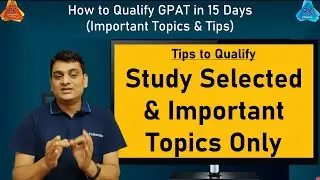 How to Qualify GPAT in 15 Days - Tips & Important Topics (by Dr. Puspendra)