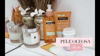dicas para combater pele oleosa