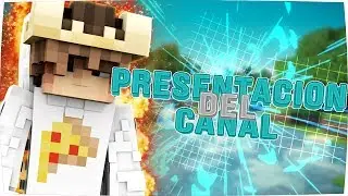 Presentación Del Canal! || Trailer De ImAlberT