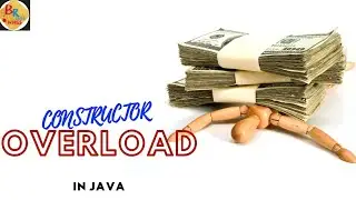 🔖 CONSTRUCTOR OVERLOADING in JAVA | IN DETAIL EXPLANATION