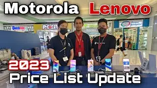 MOTOROLA, LENOVO PRICE LIST UPDATE 2023, Motorola edge 20 Fusion, e40, e7i, Lenovo Yoga Tab 11, M10