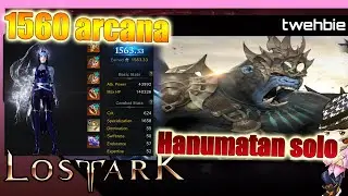 [Lost Ark] 1560 arcana solo Hanumatan