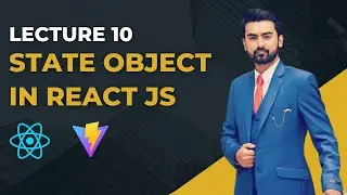 10 | State in React JS Project in Urdu / Hindi