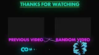 New outro For My YouTube channel