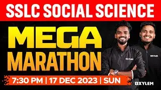SSLC Christmas Exam | Social Science - Mega Marathon | Xylem SSLC