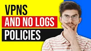 VPN No Logs Policy 🔥 What You Need to Know for 100% Anonymity & Security