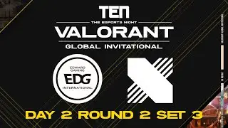 DAY2 Round2 SET3 DRX VS EDG [TEN 2023 발로란트 글로벌 인비테이셔널_DAY2 플레이오프]