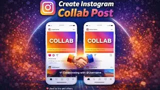 How to Create a Collab Post on Instagram – 2026 Collaboration Guide