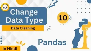 Change Data Type | Data Cleaning | Introduction to Pandas | #pandas #python #leetcode