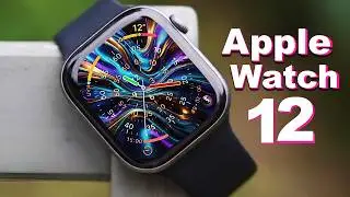 Apple Watch Series 12 – The Features Apple FINALLY Added!