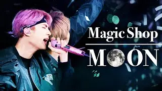 MOON / MAGIC SHOP (Mashup) - BTS