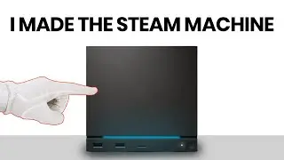 I Made the Steam Machine and Played Games