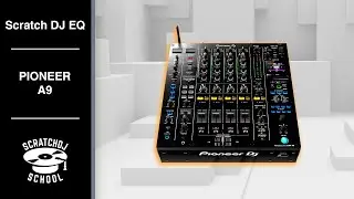 Scratch Dj EQ - обзор Pioneer DJM-A9