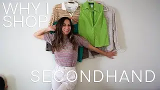 Why I Shop Secondhand (& My Favorite Pieces) + Best Thrifting in LA