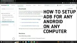 HOW TO SETUP ADB SOFTWARE FOR YOUR ANDROID DEVICE ON WINDOWS MAC OR LINUX